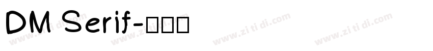 DM Serif字体转换